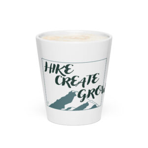 HIKE CREATE GROW Latte mug